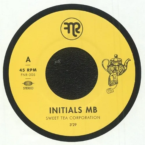 INITIALS MB / SWEET TEA CORPORATION / MONEY MONEY MONEY (7")