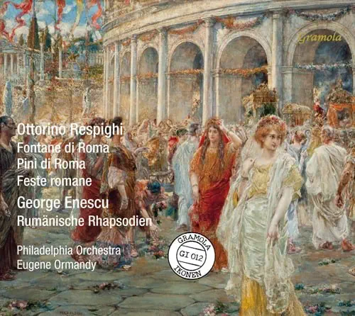 EUGENE ORMANDY / ユージン・オーマンディ / RESPIGHI:ROMAN FESTIVALS / PINES OF ROME / FOUNTAINS OF ROME