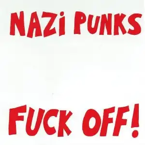 DEAD KENNEDYS / NAZI PUNKS F*** OFF (7)