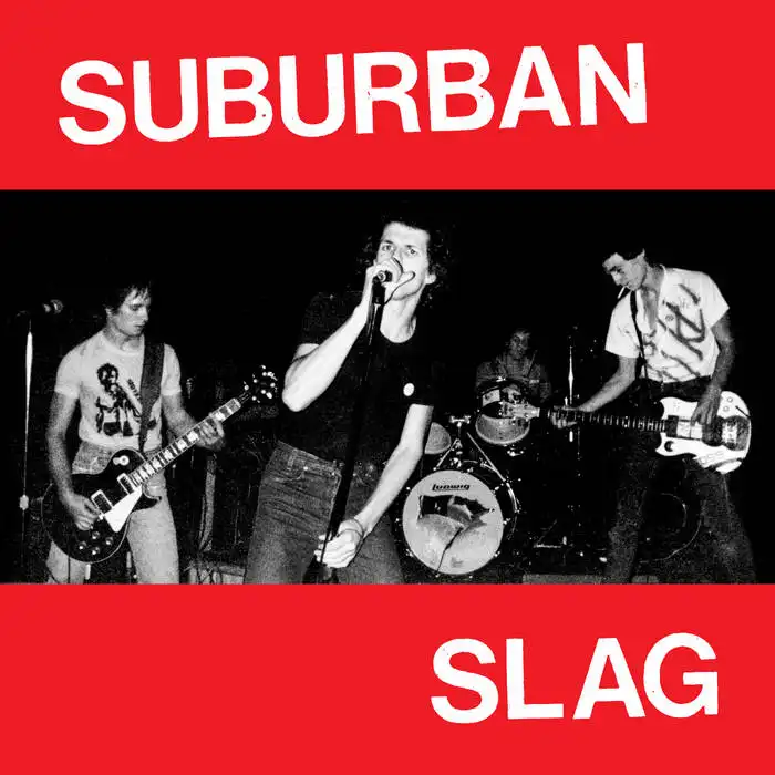 SUBURBAN SLAG / SUBURBAN SLAG (7")