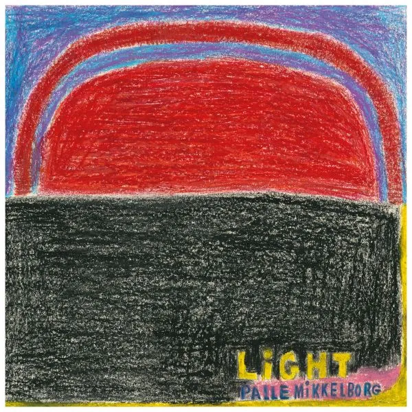 PALLE MIKKELBORG / パレ・ミッケルボルグ / LIGHT