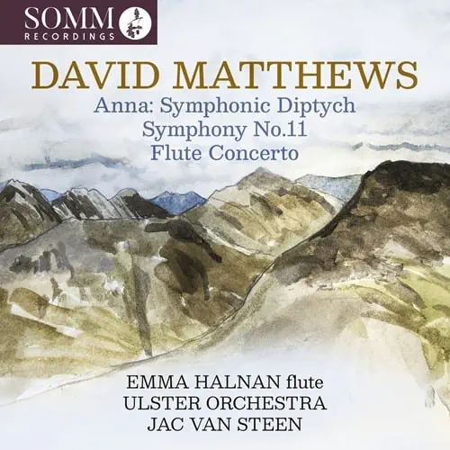 JAC VAN STEEN / ジャック・ファン・ステーン / DAVID MATTHEWS:ANNA SYMPHONIC DIPTYCH / SYMPHONY NO.11