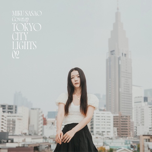 笹生実久 Tokyo City Lights 2 LP レコード Tokyo City Lights 2/MIKU SASAO/笹生実久/笹生実久のシティポップ