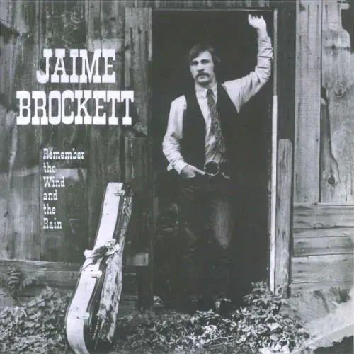 JAIME BROCKETT / ジェイミー・ブロケット / リメンバー・ザ・ウィンド・アンド・ザ・レイン (生産限定紙ジャケット仕様)