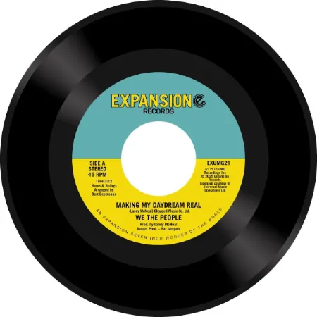 WE THE PEOPLE / ウィー・ザ・ピープル (70'S FUNK) / MAKING MY DAYDREAM REAL / WHATCHA DONE FOR ME,I'M GONNA DO FOR YOU (7")