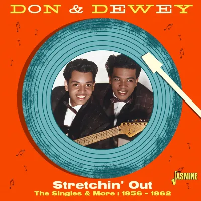 DON & DEWEY / ドン&デューイ / STRETCHIN' OUT - THE SINGLES & MORE, 1956-1962 (CD-R)