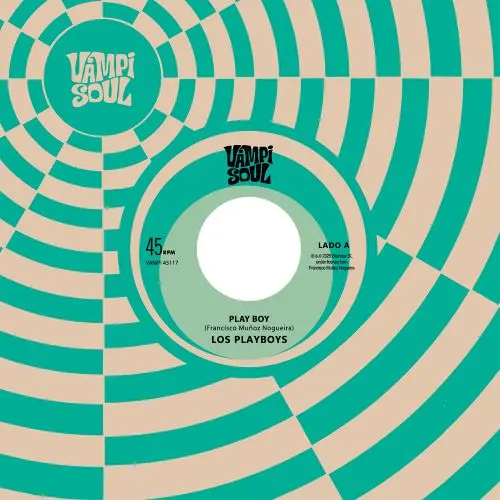 Vampisoulの名物ダブルサイダー7inchシリーズ、最新作はLos Playboys/Los Roger'sによるサイケデリック・クンビア~デスカルガ!!