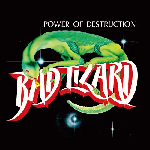 POWER OF DESTRUCTION/BAD LIZARD/ベルギーのカルト・ヘヴィ・メタル