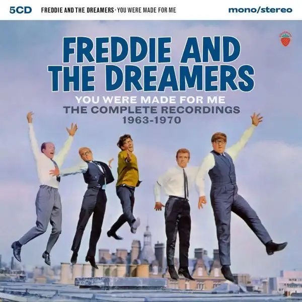 FREDDIE AND THE DREAMERS / YOU WERE MADE FOR ME -  THE COMPLETE RECORDINGS 1963-1970 (5CD)