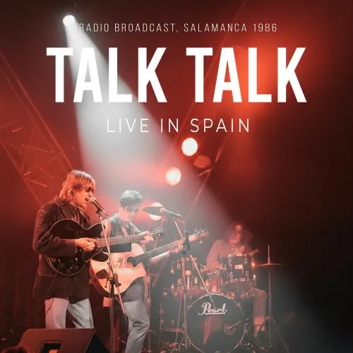 TALK TALK / トーク・トーク / LIVE IN SPAIN