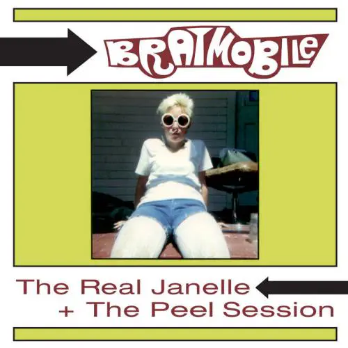 BRATMOBILE / THE REAL JANELLE & THE PEEL SESSION