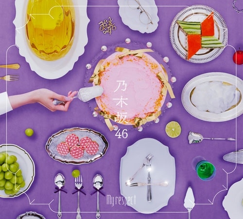 My respect(初回生産限定盤B)/NOGIZAKA 46/乃木坂46/乃木坂46 5th