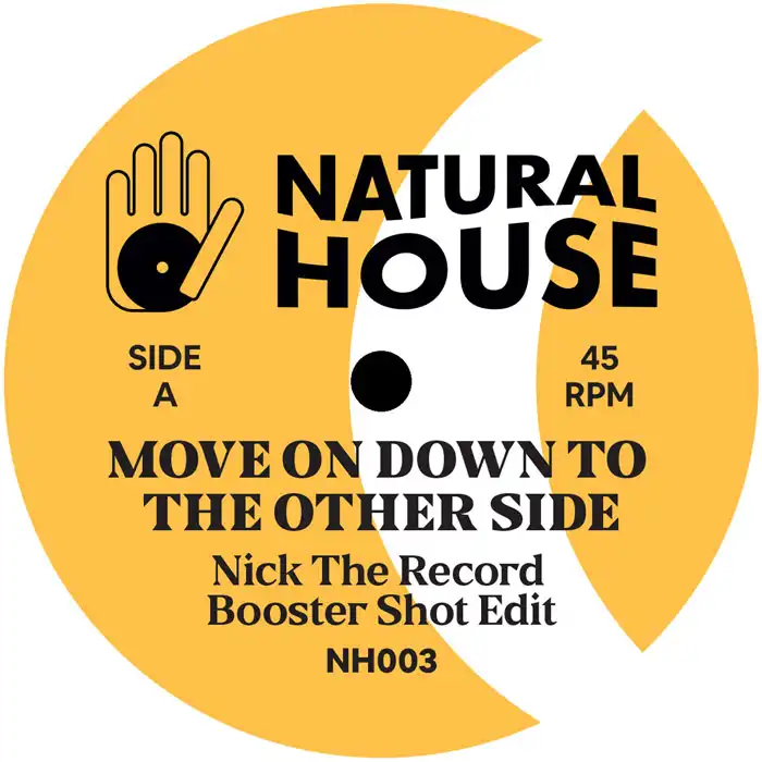 NICK THE RECORD / ニック・ザ・レコード / MOVE ON DOWN TO THE OTHER SIDE