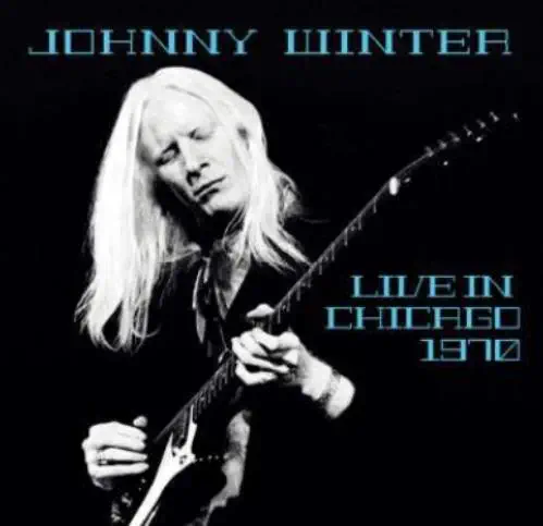 JOHNNY WINTER / ジョニー・ウィンター / LIVE IN CHICAGO 1970 <初回限定盤>