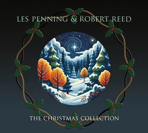 LES PENNING & ROBERT REED / THE CHRISTMAS COLLECTION