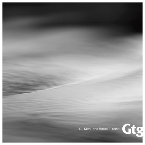 DJ MITSU THE BEATS (GAGLE) / Gtg feat. Reina (7INCH)