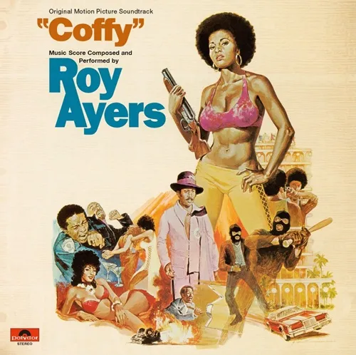 新品未開封Roy Ayers Coffy OST アナログレコード 限定盤 LP COFFY (LP)/ROY AYERS/ロイ・エアーズ/ファンキーかつシネマティックな