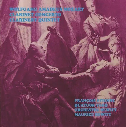 FRANCOIS ETIENNE / フランソワ・エティエンヌ / モーツァルト:クラリネット協奏曲 / クラリネット五重奏曲(CD-R)