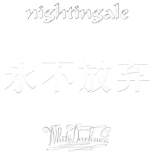 NIGHTINGALE / ナイチンゲール / WHITE DARKNESS