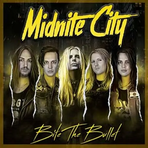 MIDNITE CITY / BITE THE BULLET<VINYL>