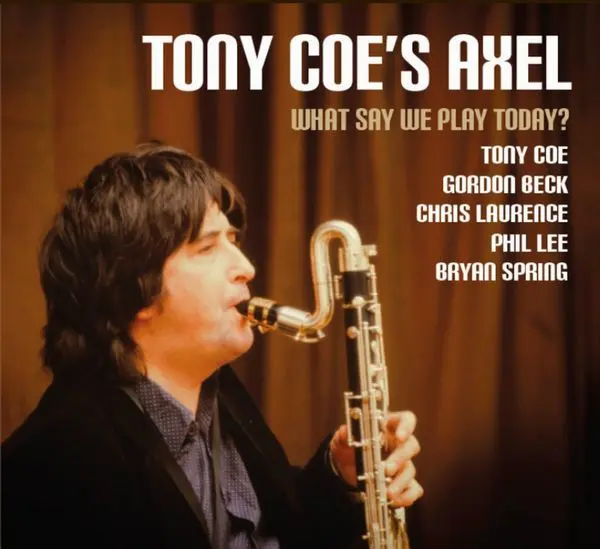 TONY COE / トニー・コー / WHAT SAY WE PLAY TODAY?