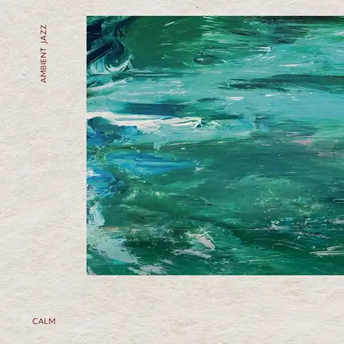 CALM、4年ぶりニューアルバム「Ambient Jazz」リリース