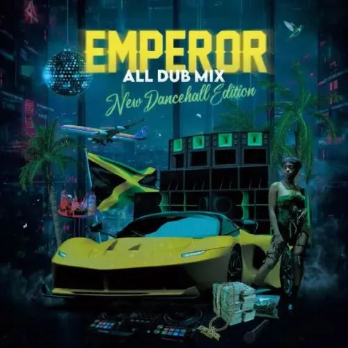 エンペラー / EMPEROR ALL DUB MIX-NEW DANCEHALL EDITION-