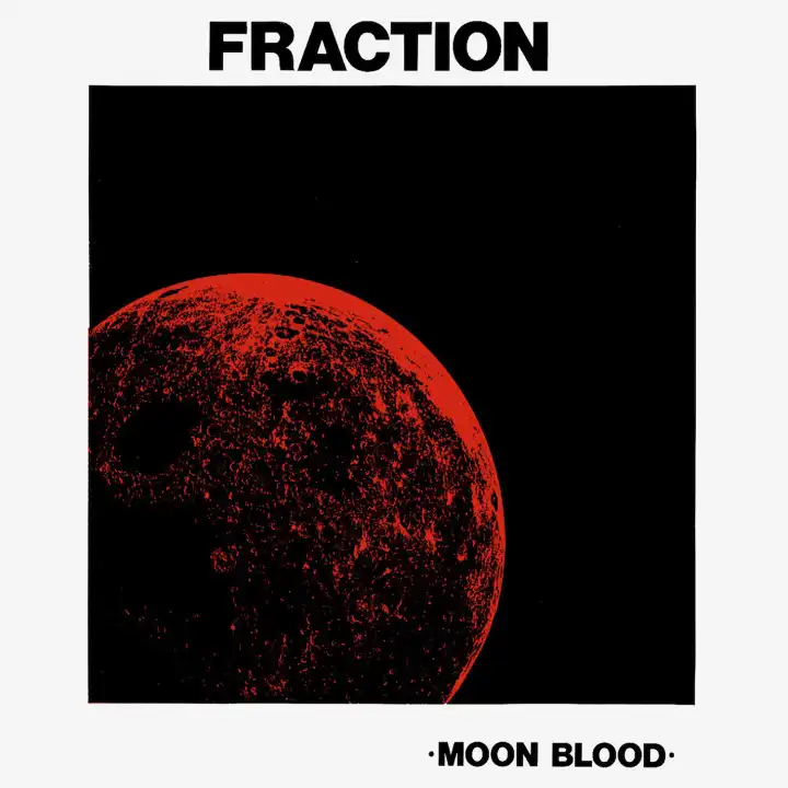 FRACTION / フラクション / MOON BLOOD (LP)