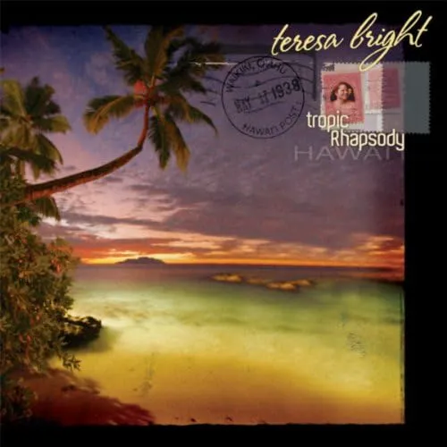 Teresa Bright Tropic Rhapsody LP レコード Tropic Rhapsody | Teresa Bright | Aloha Got Soul