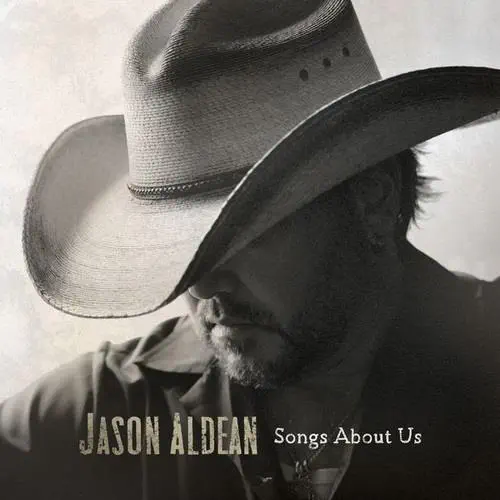 JASON ALDEAN / ジェイソン・アルディーン / SONGS ABOUT US (CD)