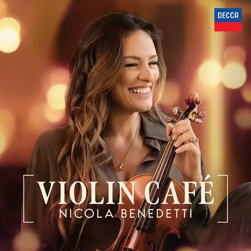 ニコラ・ベネデッティ / VIOLIN CAFE