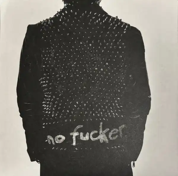 NO FUCKER / NO FUCKER (7)