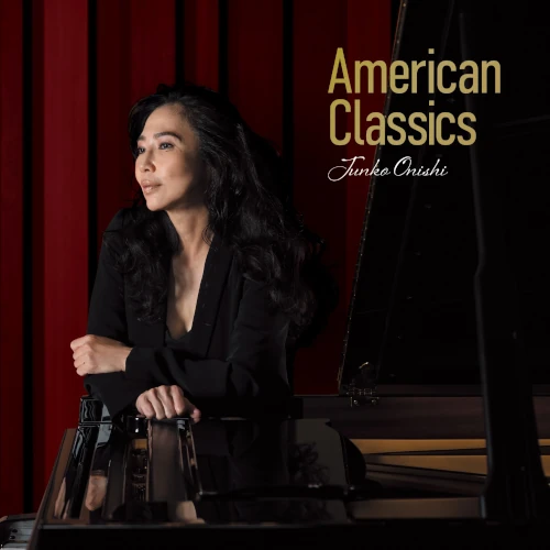 American Classics (LP)/JUNKO ONISHI/大西順子/キャリア初となる