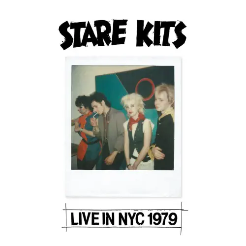 STARE KITS / LIVE IN NYC 1979