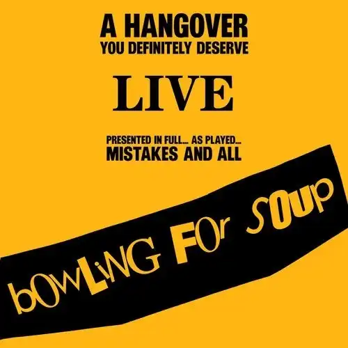 BOWLING FOR SOUP / ボウリング・フォー・スープ商品一覧｜ディスク