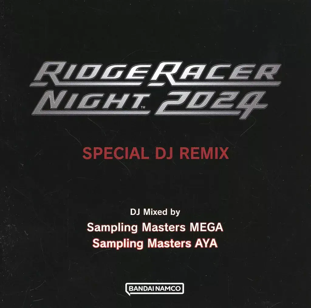 邦楽 RIDGE RACER NIGHT2024SPECIAL DJ REMIX RIDGE RACER NIGHT 2024 SPECIAL DJ REMIX/(ゲームミュージック