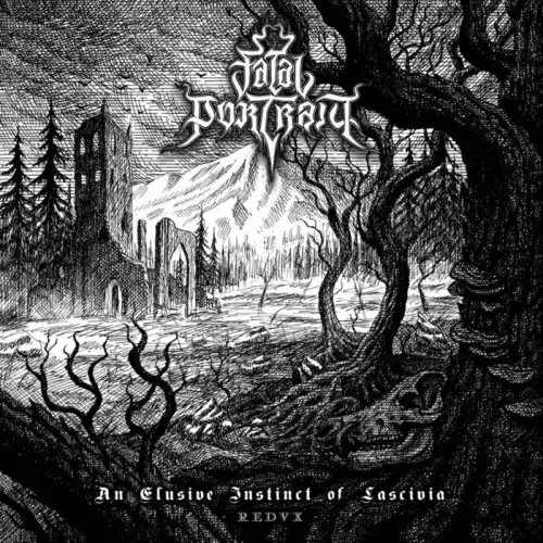 FATAL PORTRAIT / AN ELUSIVE INSTINCT FOR LASCIVIA REDVX