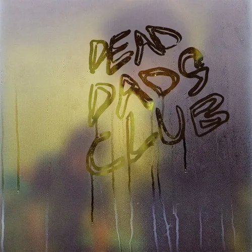 DEAD DADS CLUB / DEAD DADS CLUB [CD]