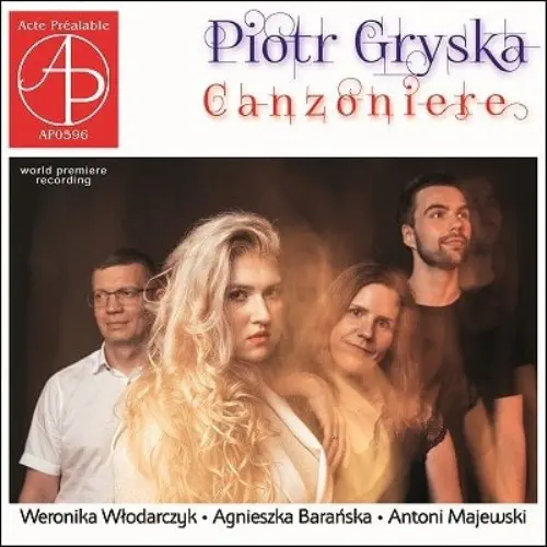 WERONIKA WLODARCZYK / ヴェロニカ・ヴウォダルチク / GRYSKA:CANZONIERE