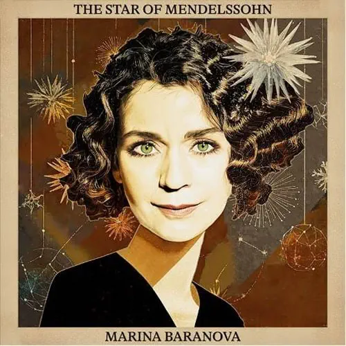MARINA BARANOVA / マリーナ・バラノヴァ / STAR OF MENDELSSOHN