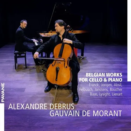 ALEXANDRE DEBRUS / アレクサンドル・ドゥブリュ / BELGIAN WORKS FOR CELLO&PIANO
