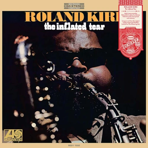 ROLAND KIRK(RAHSAAN ROLAND KIRK) / ローランド・カーク / Inflated Tear (Rhino Reserve) (Start Your Ear Off Right 2026) (LP/180G)