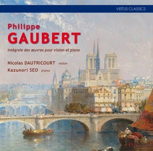 NICOLAS DAUTRICOURT / ニコラ・ドートリクール / ゴーベール:ヴァイオリンとピアノのための作品全集
