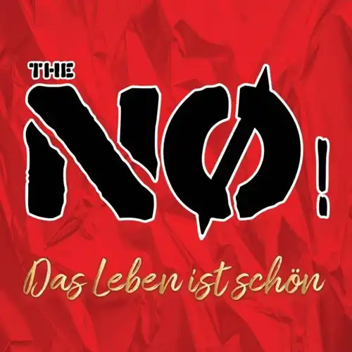 THE NO(GER/SKA) / DAS LEBEN IST SCHON (7")