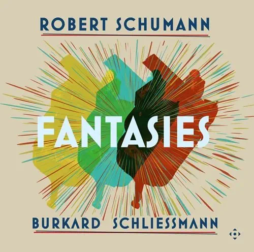 BURKARD SCHLIESSMANN / ブルカルト・シュリースマン / SCHUMANN:FANTASIES(LP)