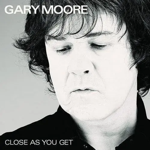 GARY MOORE / ゲイリー・ムーア / CLOSE AS YOU GET (VINYL)