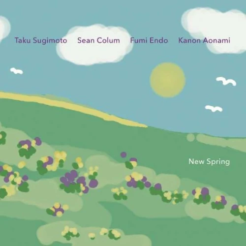 Sean Colum / 遠藤ふみ / 蒼波花音 / New Spring