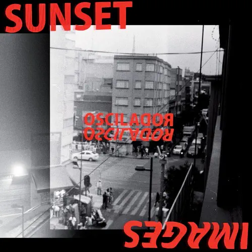 SUNSET IMAGES / OSCILADOR (COLORED LP)