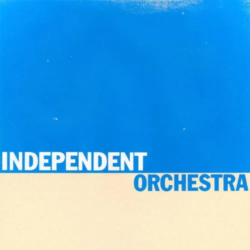 INDEPENDENT ORCHESTRA / インデペンデント・オーケストラ / IO 1
