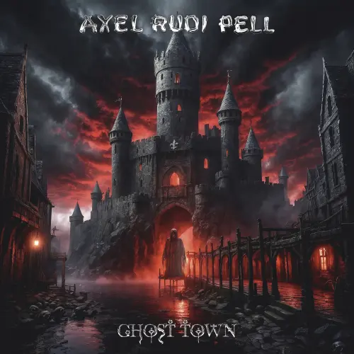 AXEL RUDI PELL / アクセル・ルディ・ペル / GHOST TOWN / GHOST TOWN